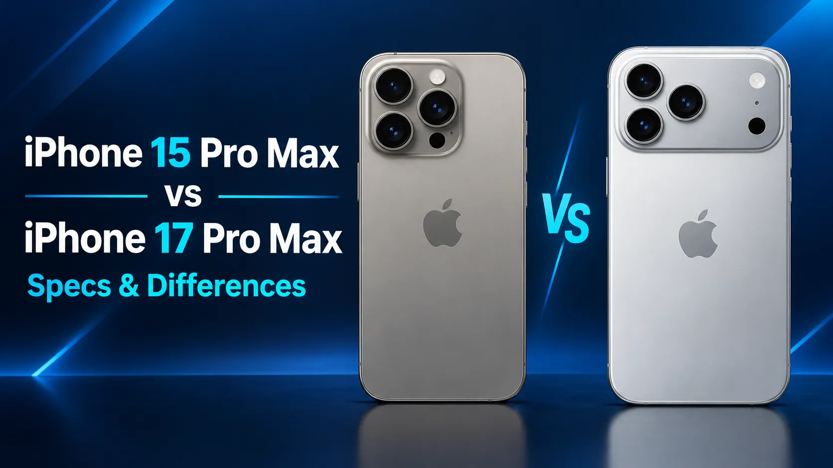 iPhone 15 Pro Max vs iPhone 17 Pro Max comparison image showing both phones side by side - TechNexa Hub
